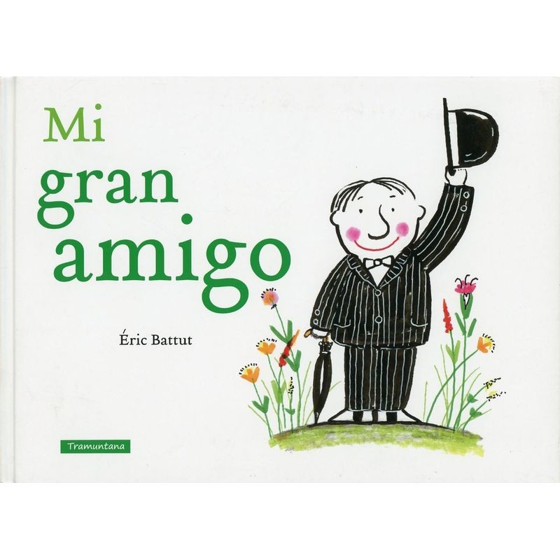 GENERICO - Mi Gran Amigo. Éric Battut