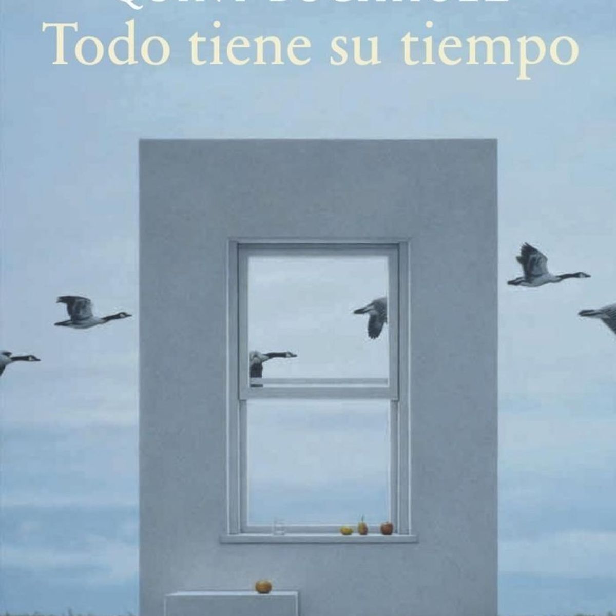 GENERICO - Todo Tiene Su Tiempo. Quint Buchholz