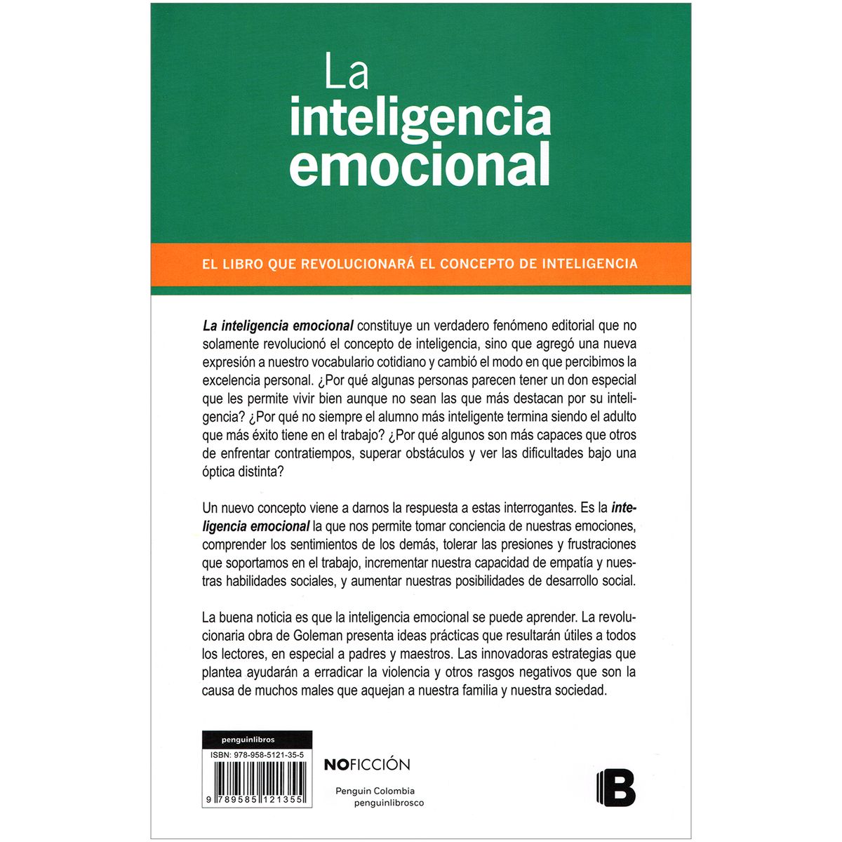 EDICIONES B - La Inteligencia Emocional. Daniel Goleman