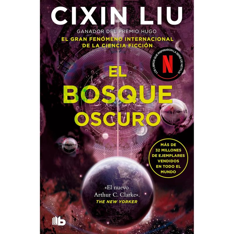 B DE BOLSILLO - El Bosque Oscuro. Cixin Liu