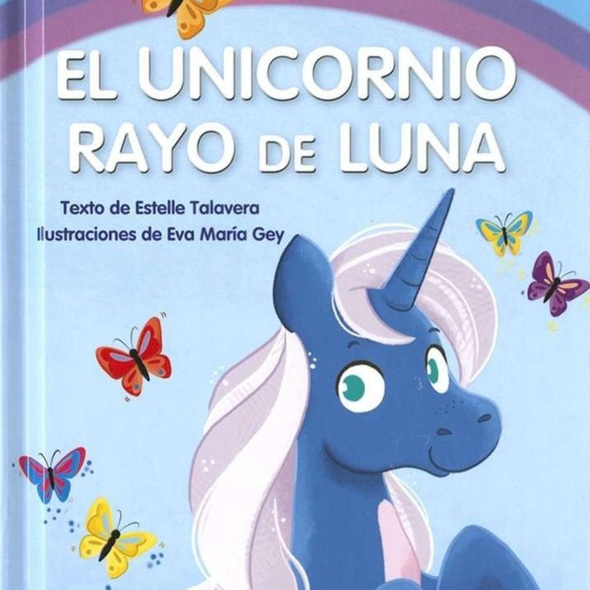 SUSAETA - El Unicornio Rayo De Luna (t.d) Nivel 0