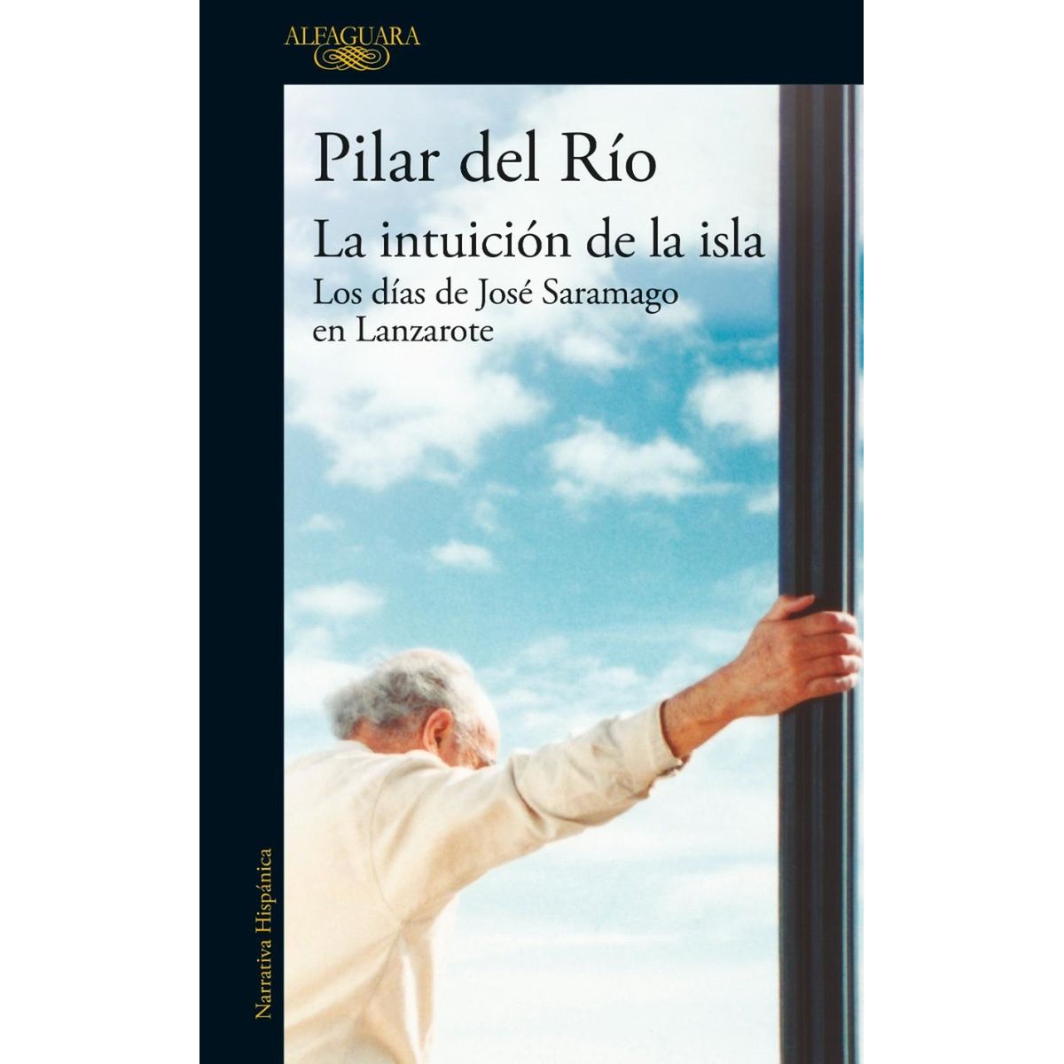 PENGUIN RANDOM HOUSE - La Intuición De La Isla. Pilar Del Río