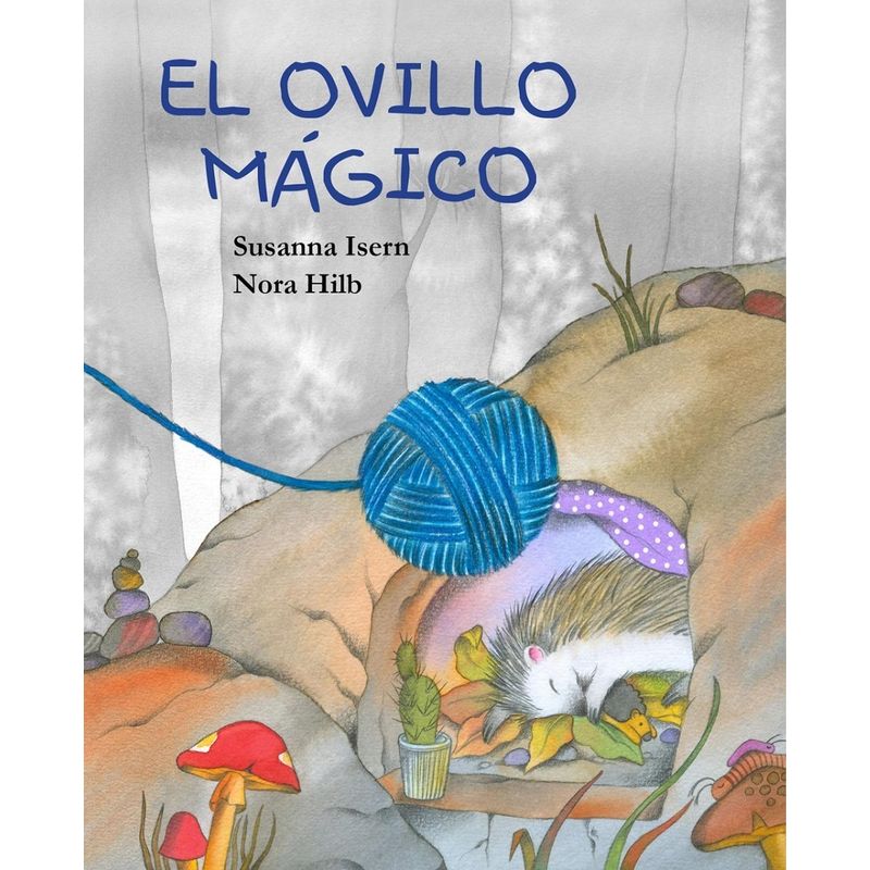 GENERICO - El Ovillo Magico. Nora Hilb