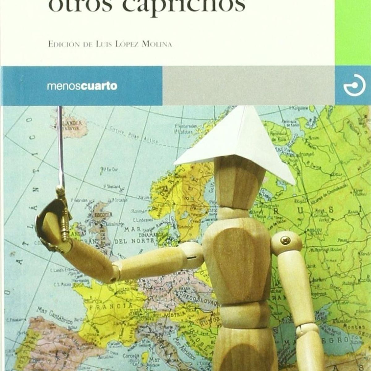 GENERICO - Disparates Y Otros Caprichos. Ramón Gómez De La Serna