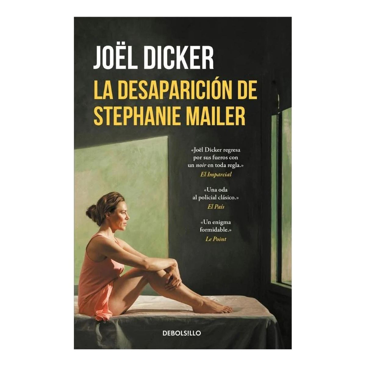 DEBOLSILLO - La Desaparición De Stephanie Mailer. Joël Dicker