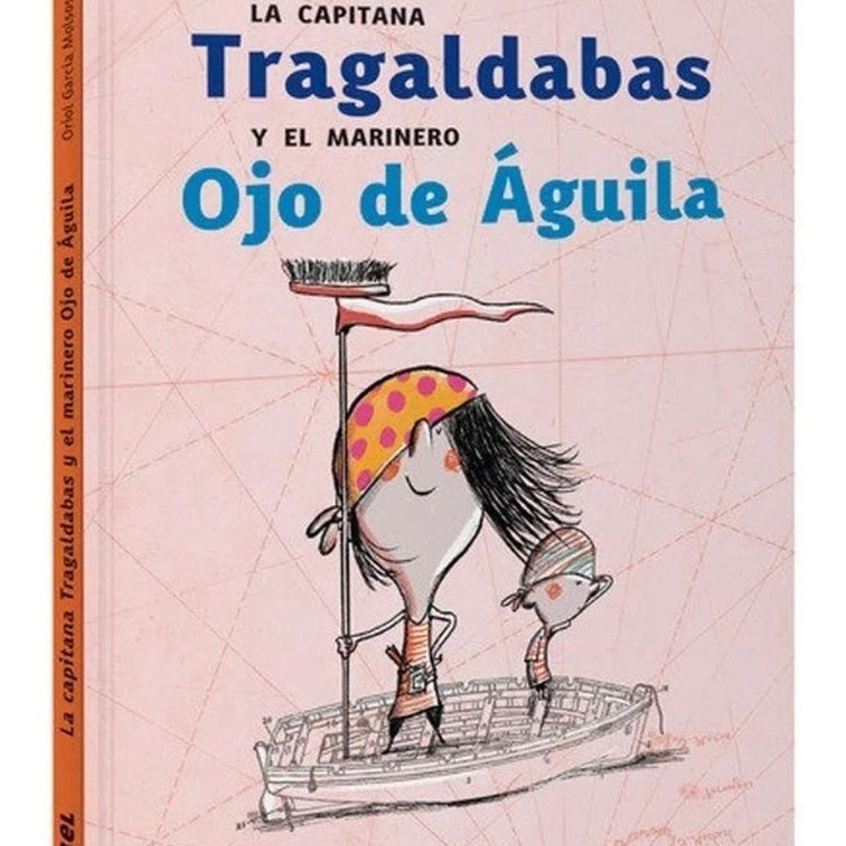 GENERICO - La Capitana Tragaldabas Y El Marinero Ojo De Aguila (t.d)