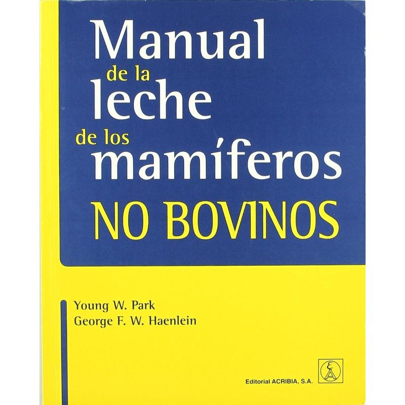 GENERICO - Manual De La Leche De Los Mamiferos No Bovinos