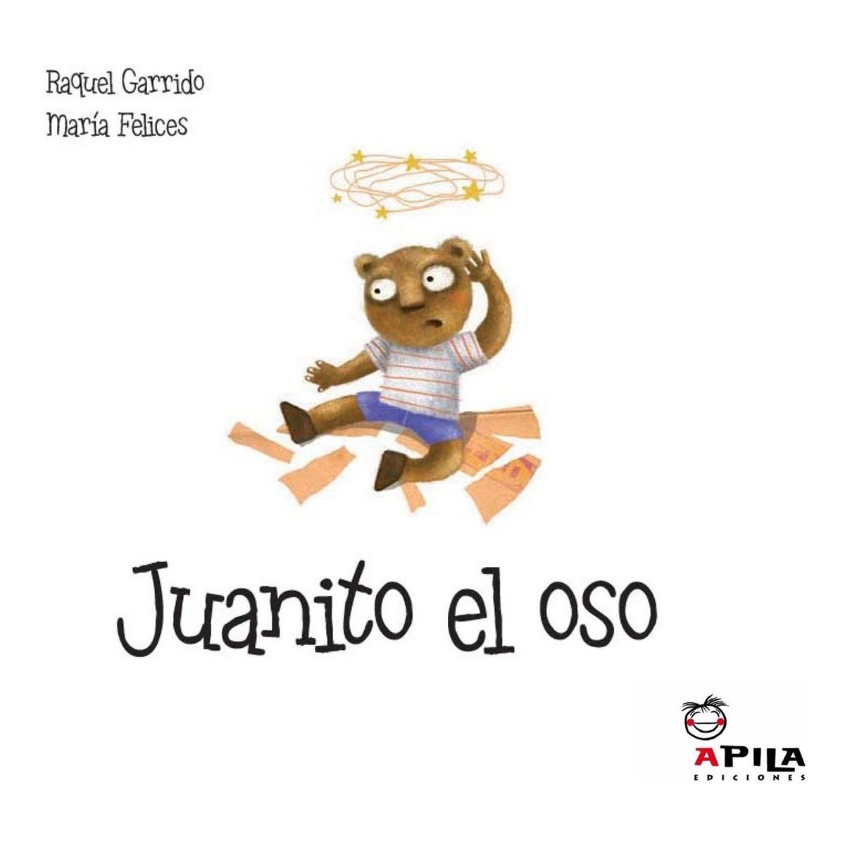 GENERICO - Juanito El Oso (t.d). Apila Ediciones