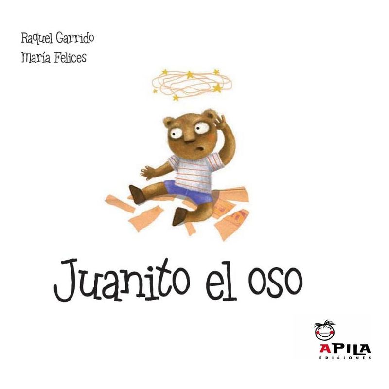 GENERICO - Juanito El Oso (t.d). Apila Ediciones