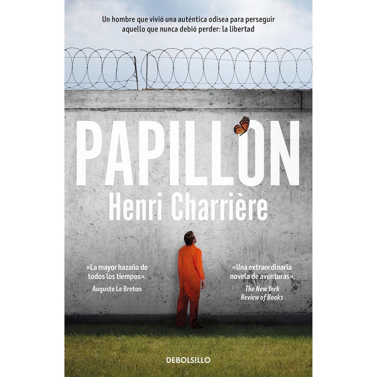 DEBOLSILLO - Papillon. Henri Charriere
