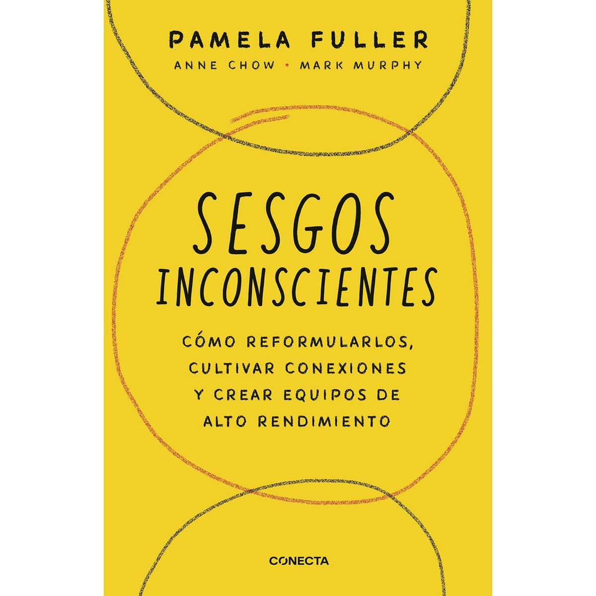 CONECTA - Sesgos Inconscientes. Pamela Fuller