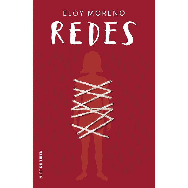 NUBE DE TINTA - Redes. Eloy Moreno. Nube De Tinta