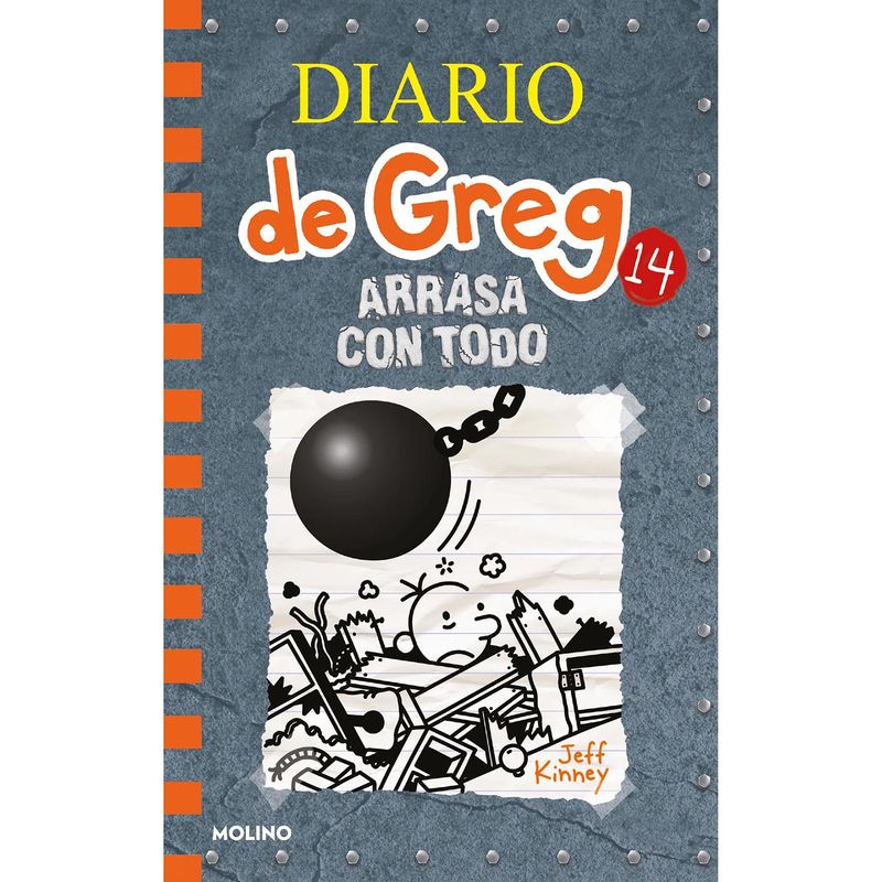 MOLINO - Diario De Greg 14. Arrasa Con Todo. Jeff Kinney