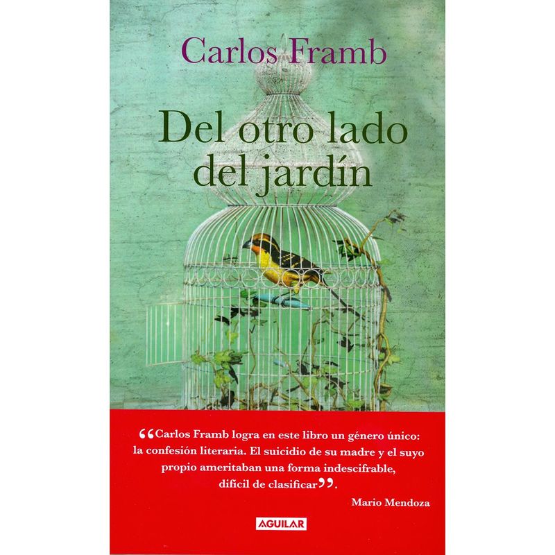 AGUILAR - Del Otro Lado Del Jardín. Carlos Framb