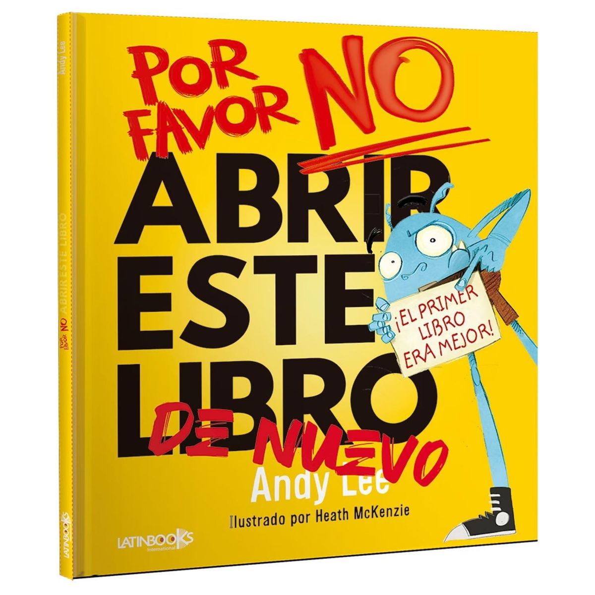 GENERICO - Por Favor, No Abrir Este Libro De Nuevo. Andy Lee
