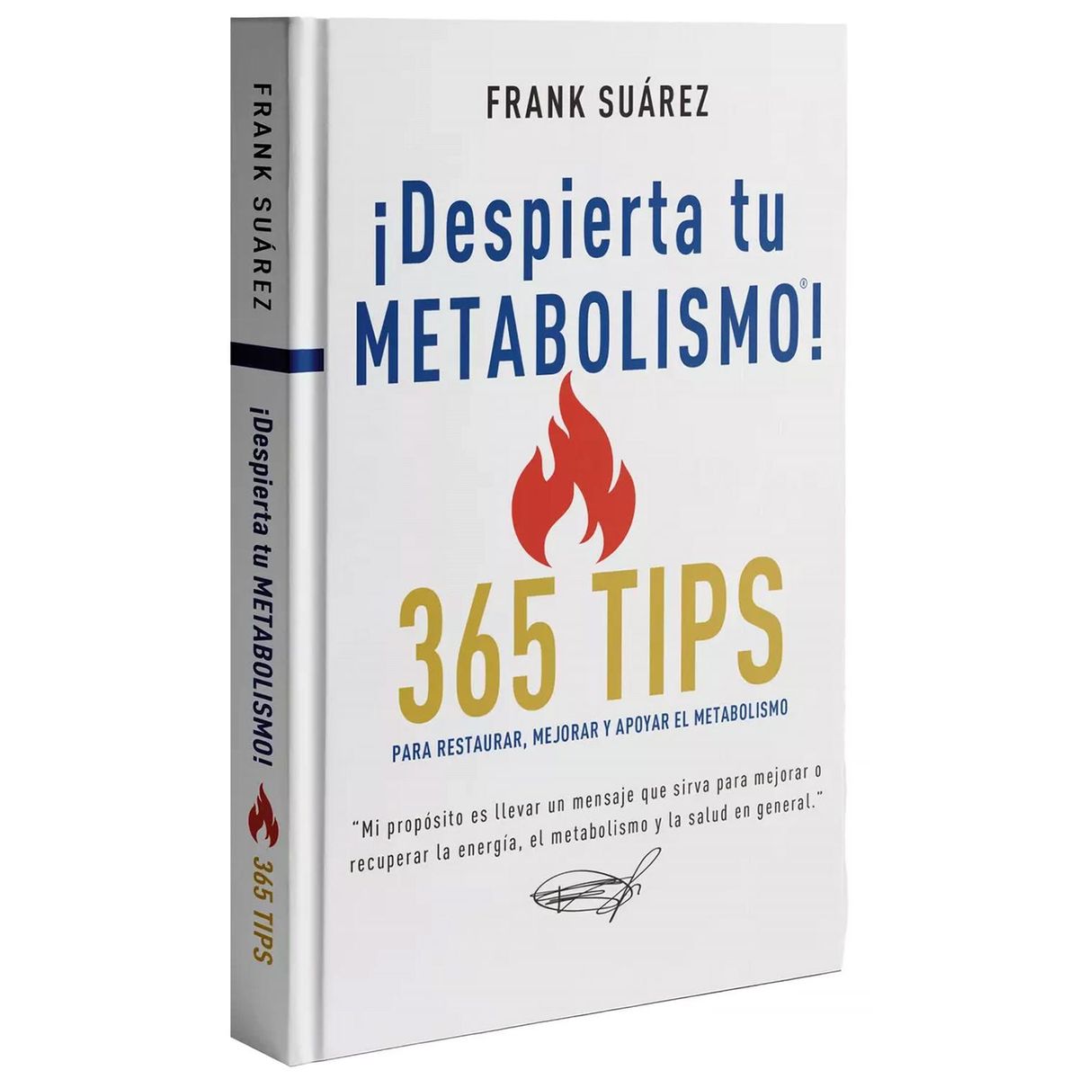 METABOLIC PRESS - Despierta tu metabolismo. 365 Tips. Frank Suárez