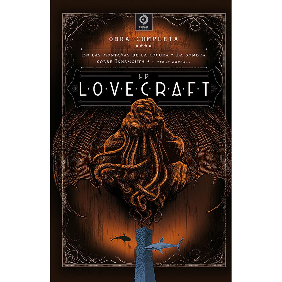 GENERICO - H. P. Lovecraft. Vol. 4. Obra Completa (T.D)