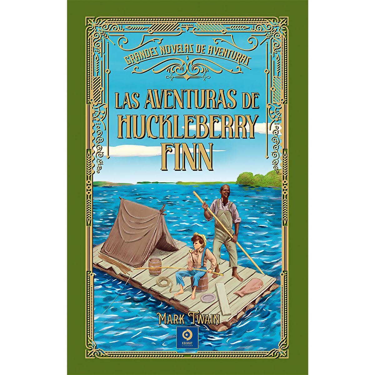 GENERICO - Las Aventuras De Huckleberry Finn. Mark Twain (T.D)