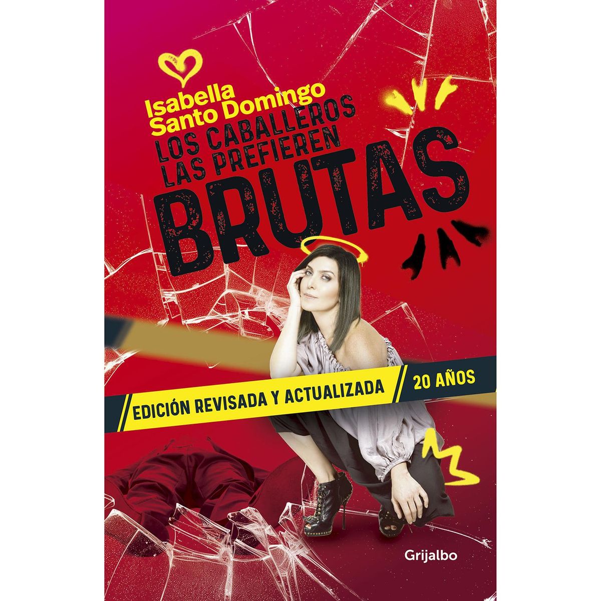 GRIJALBO - Los Caballeros Las Prefieren Brutas. Isabella Santo Domingo