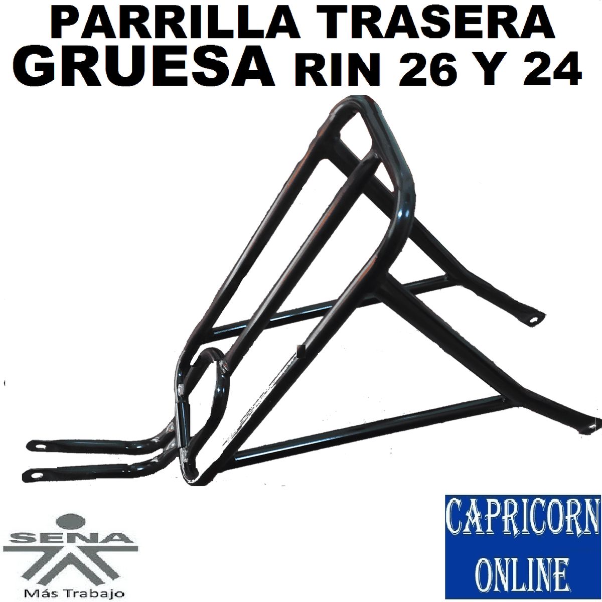 SENA - Parrilla Trasera Gruesa Bicicleta Rin 24 o 26