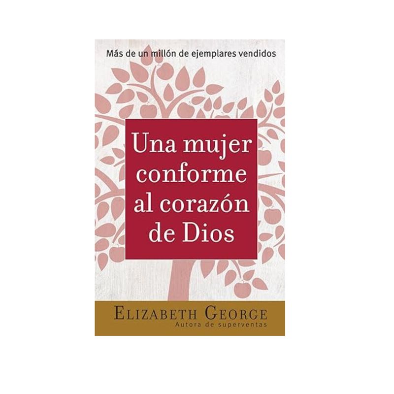 GENERICO - Una Mujer Conforme Al Corazón De Dios - Elizabeth George