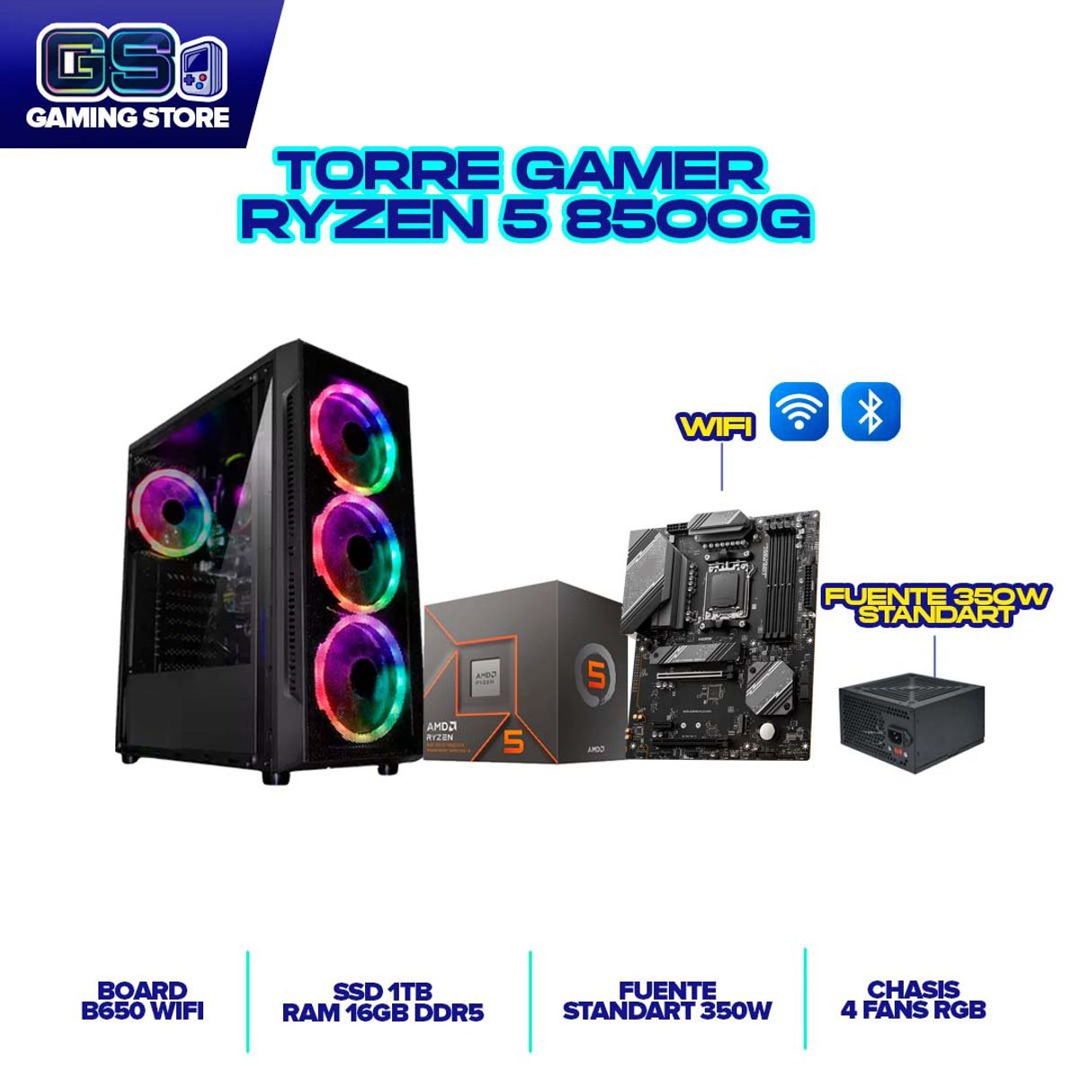 AMD - TORRE GAMER RYZEN 5 8500G RAM 16GB 1TB SSD BOARD B650 WI-FI CHASIS 4 FANS RGB