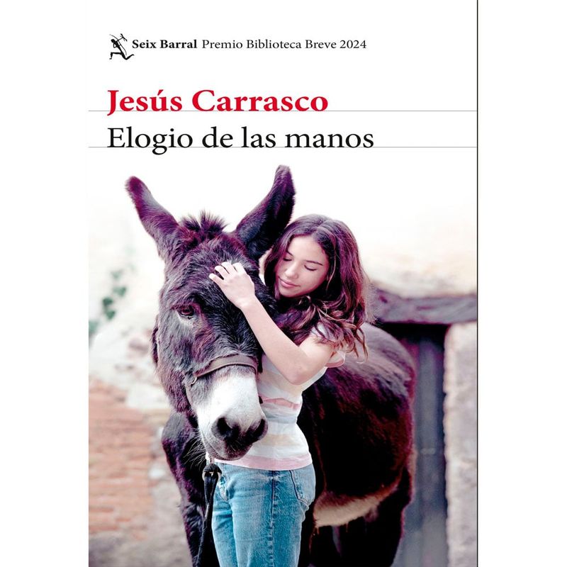 COMERCIALIZADORA EL BIBLIOTECOLOGO - Elogio de las manos Jesús Carrasco