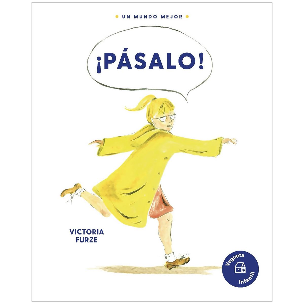 GENERICO - Pásalo! Una Historia Sobre La Amabilidad (T.D)