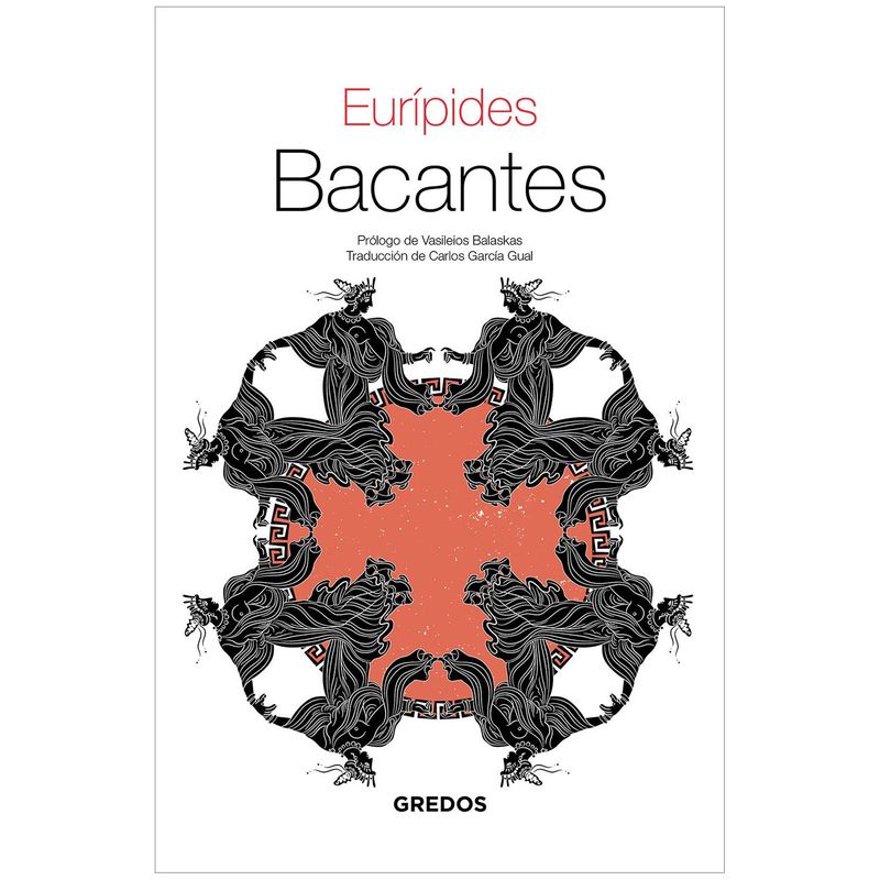 GENERICO - Bacantes. Eurípides. Gredos