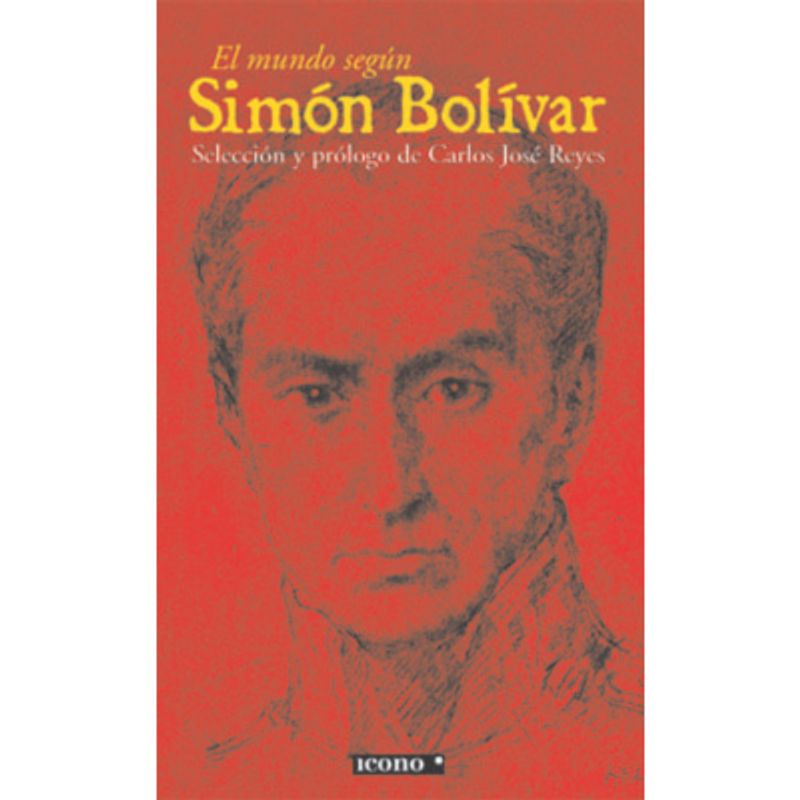 GENERICO - EL MUNDO SEGÚN SIMON BOLIVAR