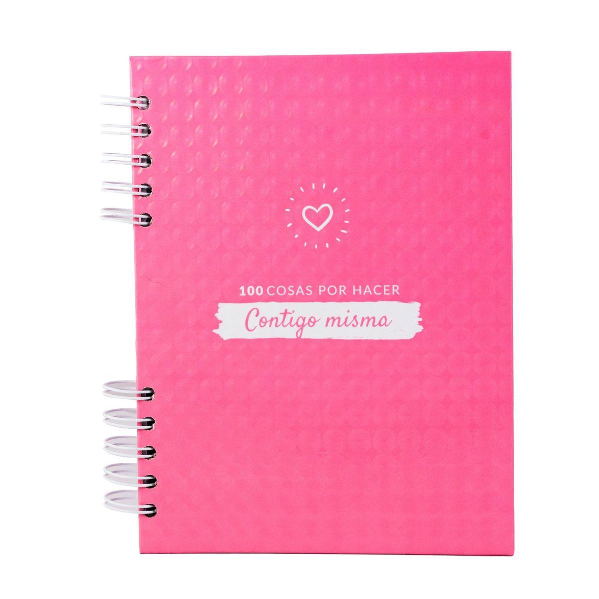 100 COSAS POR HACER - Libro 100 Cosas por hacer Contigo Misma