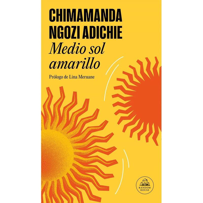 PENGUIN RANDOM HOUSE - Medio Sol Amarillo. Chimamanda Ngozi Adichie