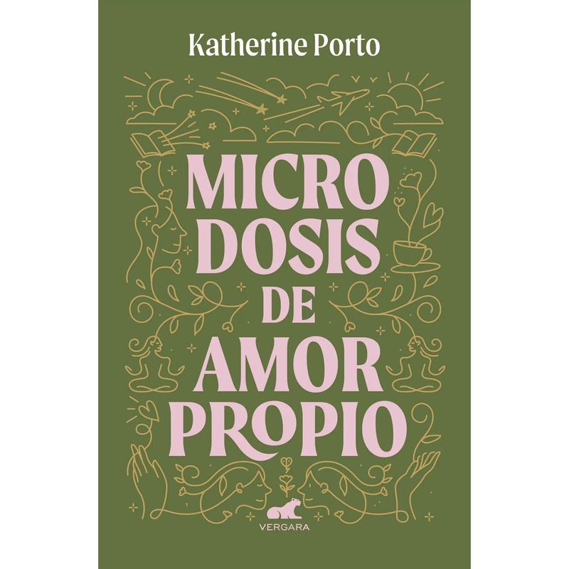 VERGARA - Microdosis De Amor Propio. Katherine Porto
