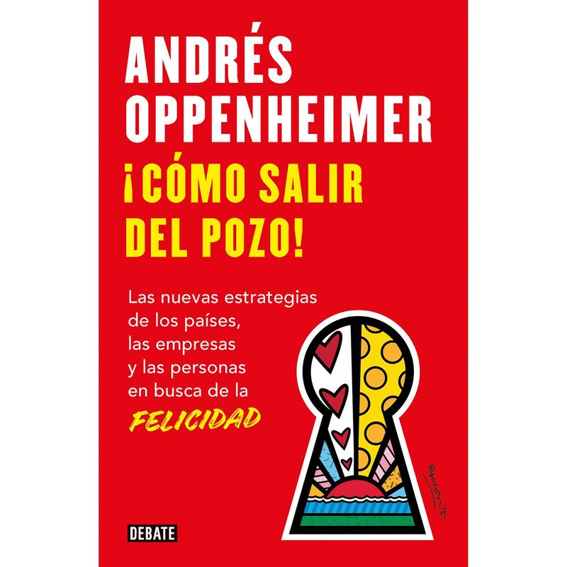 DEBATE - Cómo Salir Del Pozo. Andrés Oppenheimer