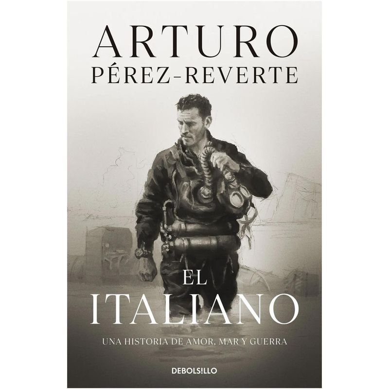 DEBOLSILLO - El Italiano. Arturo Pérez-Reverte