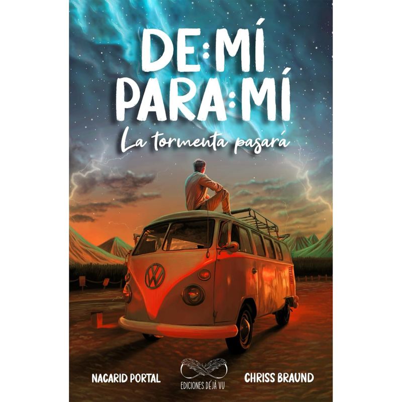 GENERICO - De Mí Para Mí. La Tormenta Pasará