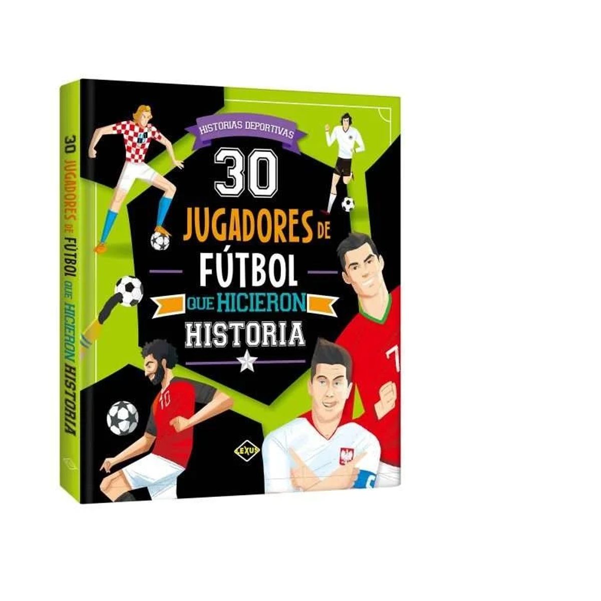 LEXUS - 30 Jugadores De Futbol Que Hicieron Historia