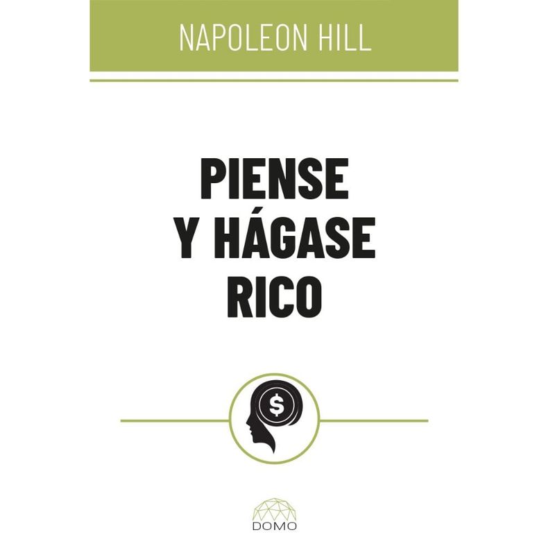 SIN FRONTERAS GRUPO EDITORIAL - PIENSE Y HÁGASE RICO-DOMO