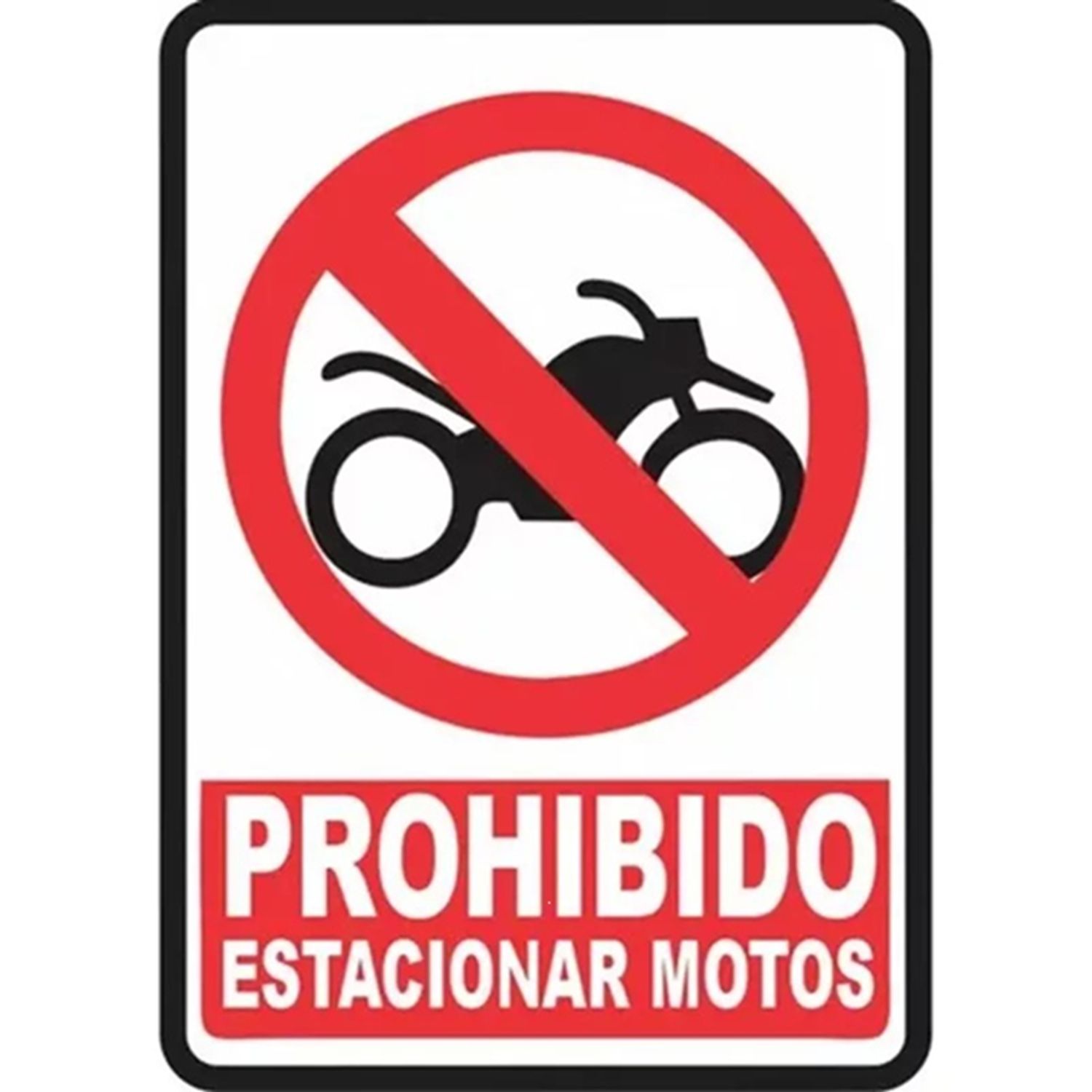SEÑALIZACIÓN POLIESTIRENO 30X20 PROHIBIDO ESTACIONAR MOTOS