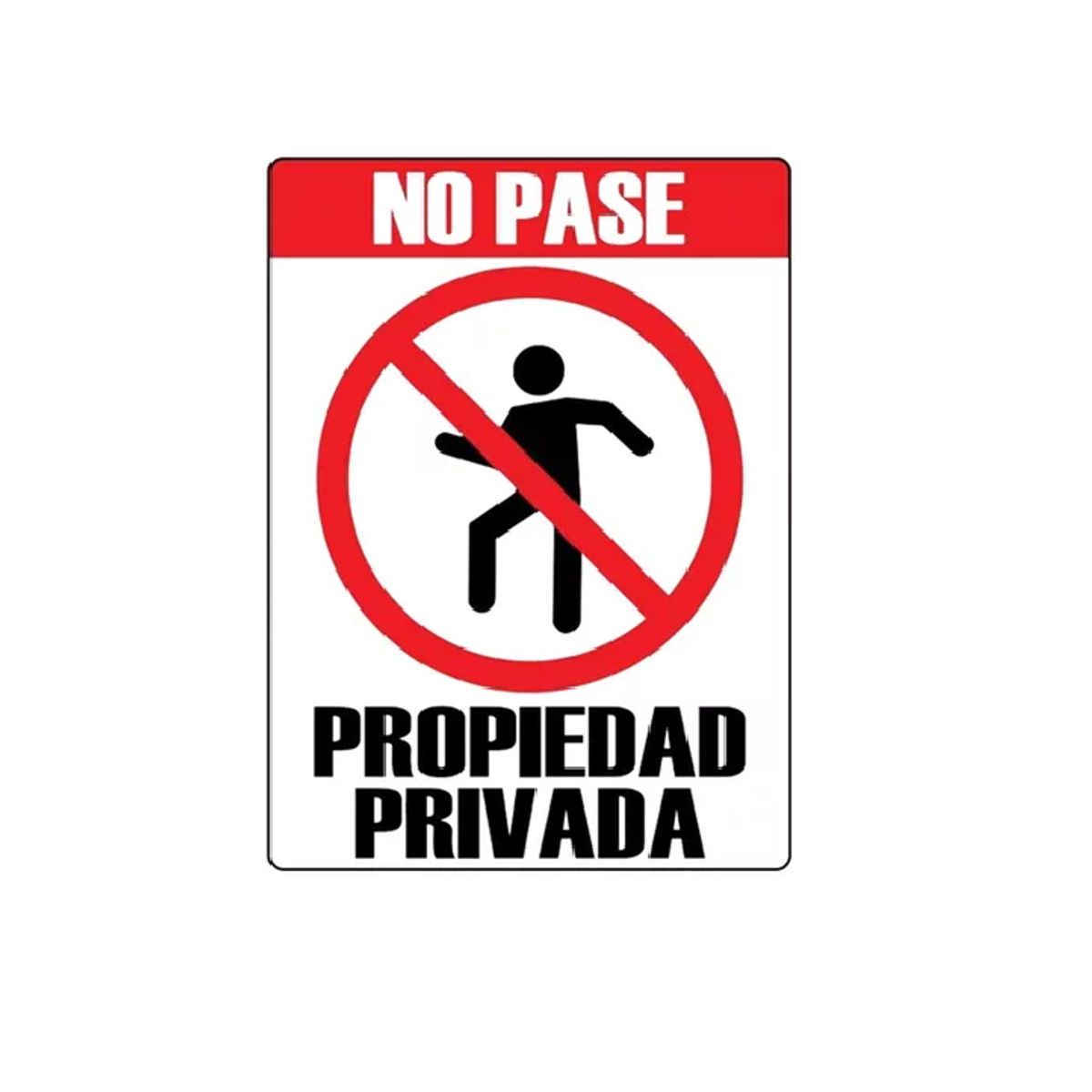 NACIONAL - SEÑALIZACIÓN POLIESTIRENO 30X40 NO PASE PROPIEDAD PRIVADA