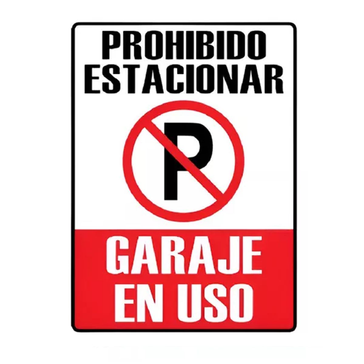 NACIONAL - SEÑALIZACIÓN POLIESTIRENO 30X20 PROHIBIDO ESTACIONAR