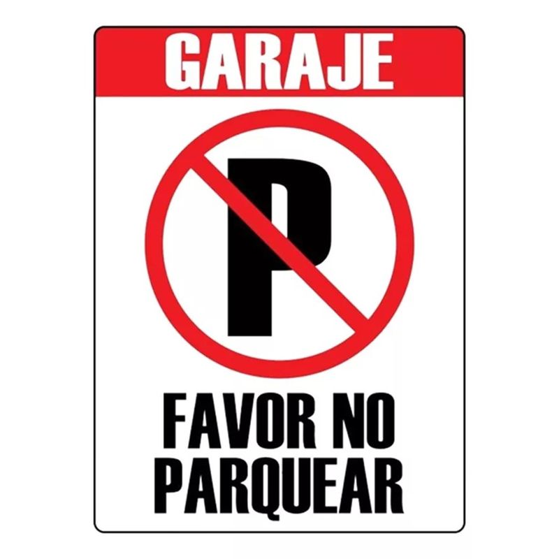NACIONAL - SEÑALIZACIÓN POLIESTIRENO 30X20 FAVOR NO PARQUEAR