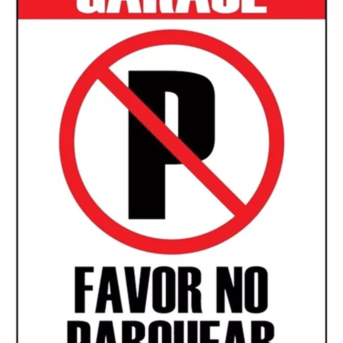 NACIONAL - SEÑALIZACIÓN POLIESTIRENO 30X40 FAVOR NO PARQUEAR