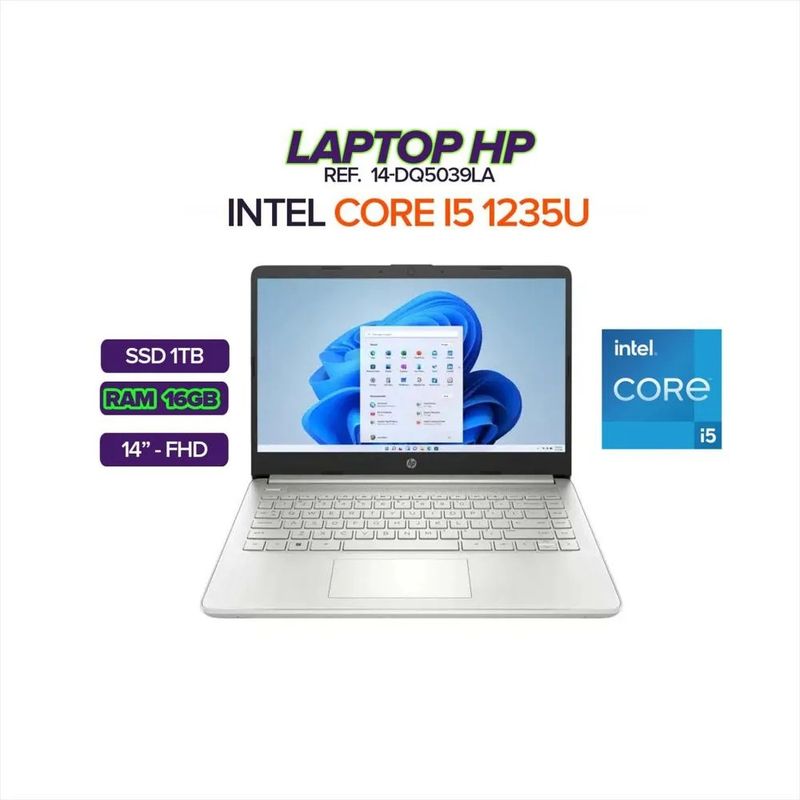 HP - PORTÁTIL HP 14-DQ5039LA / INTEL CORE I5 1235U / 16GB RAM / 1TB SSD / 14 FHD