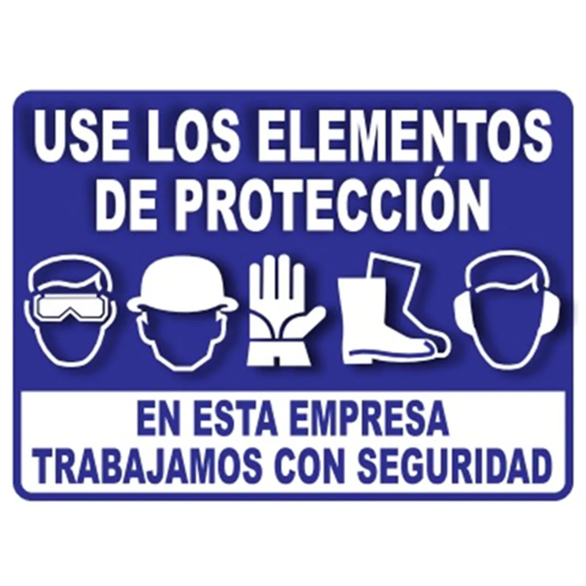 NACIONAL - SEÑALIZACIÓN EN POLIESTIRENO 30X20 USO DE EPP