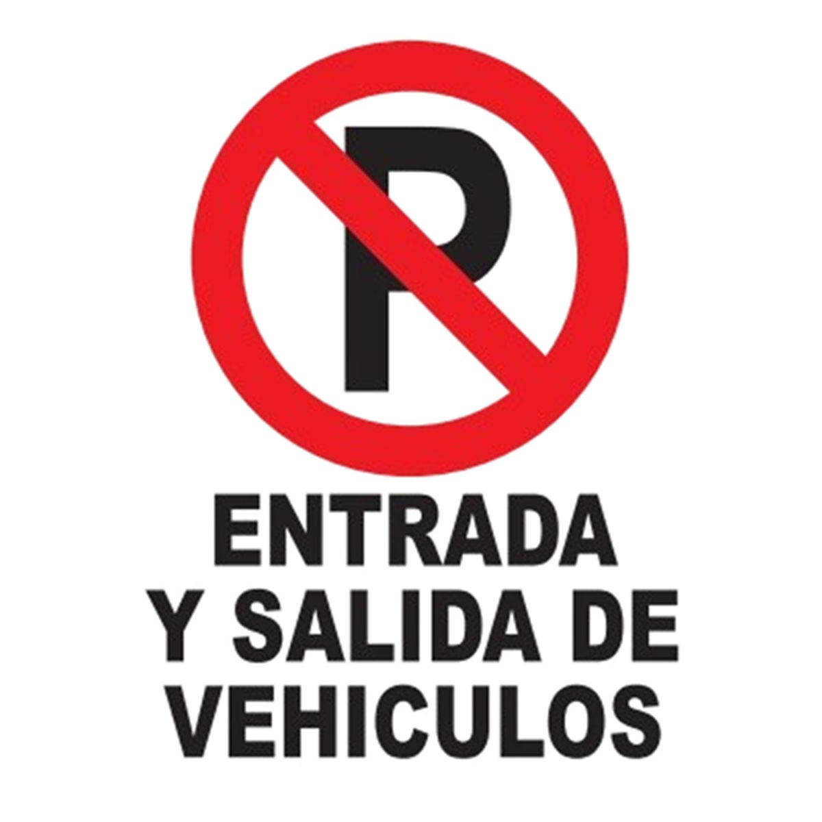 NACIONAL - SEÑALIZACIÓN EN POLIESTIRENO 30X40 PROHIBIDO PARQUEAR VEHICULOS