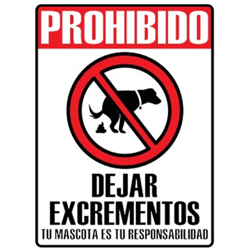 NACIONAL - SEÑALIZACIÓN METALICA 30X20 PROHIBIDO DEJAR EXCREMENTOS