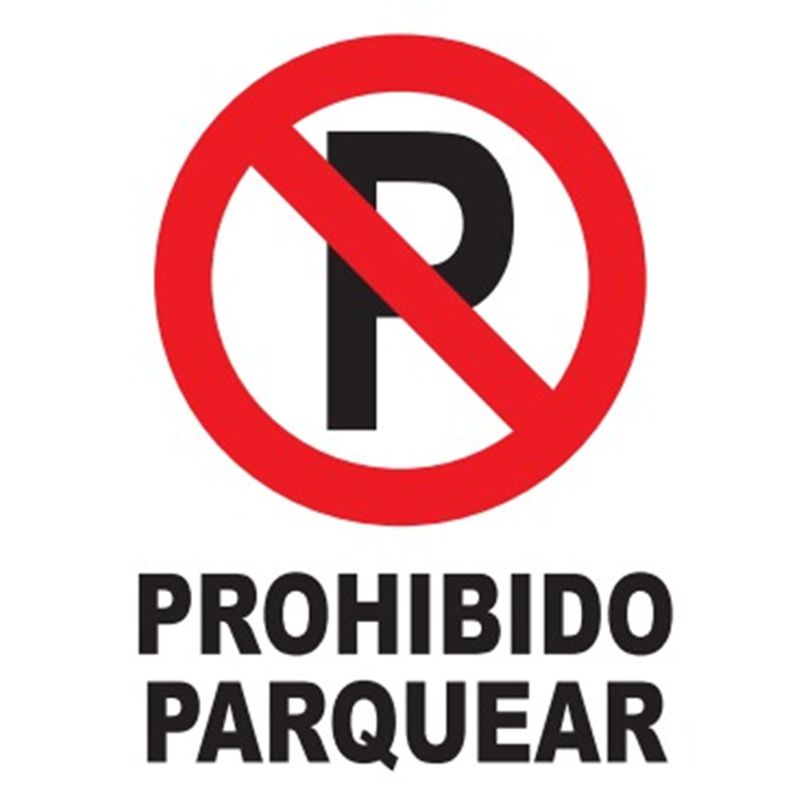 NACIONAL - SEÑALIZACIÓN POLIESTIRENO 30X20 PROHIBIDO PARQUEAR