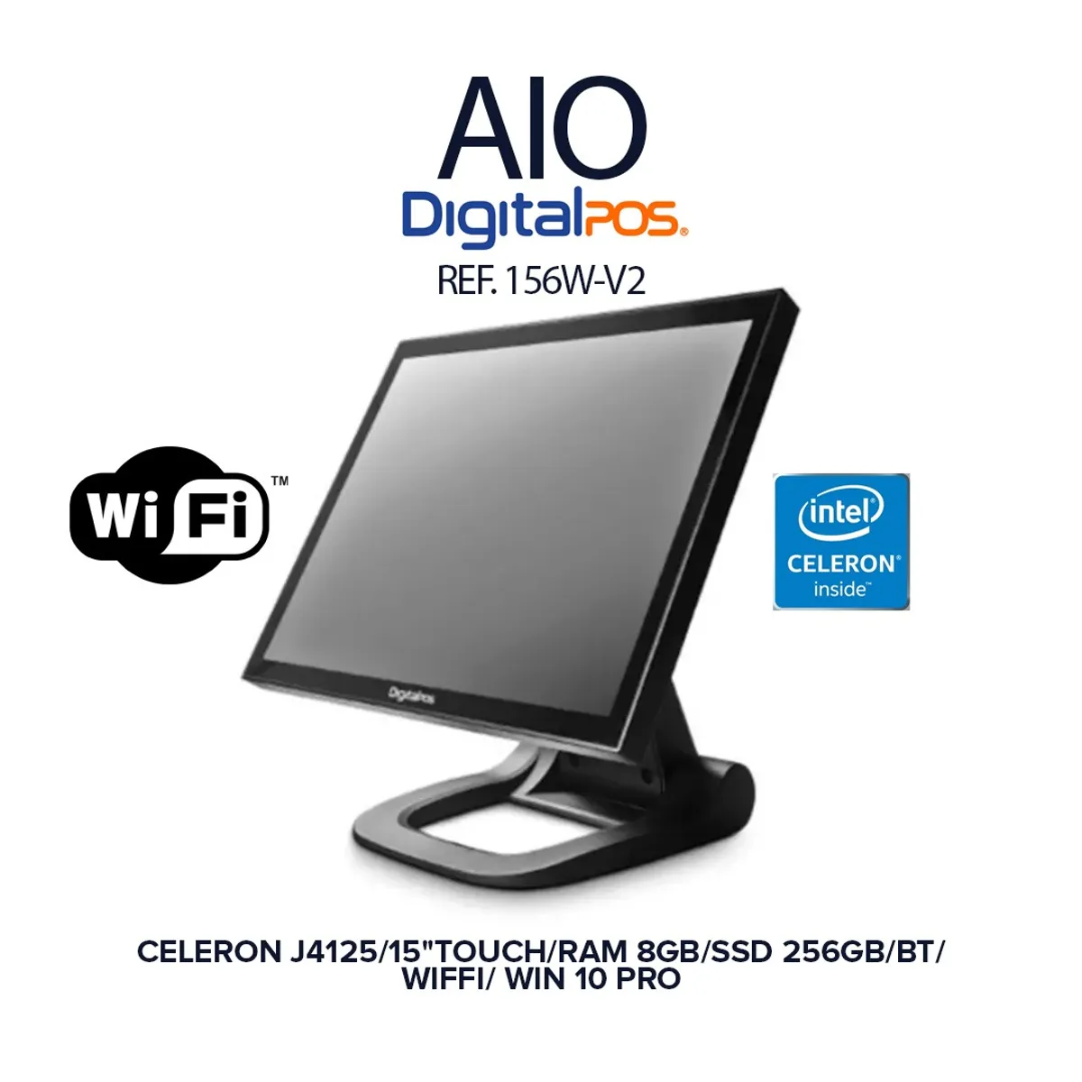 DIGITAL POS - AIO DIGITAL POS - INTEL CELERON J4125 PANTALLA 15 TOUCH RAM 8GB SSD 256GB WIN10 PRO