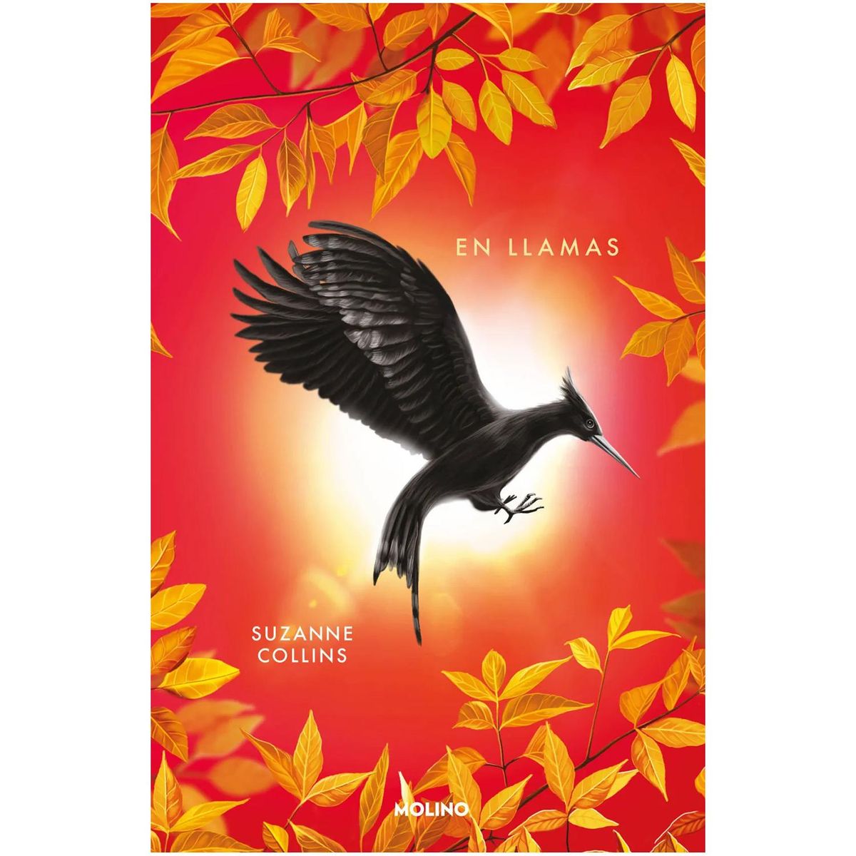 MOLINO - Juegos Del Hambre 2. En Llamas. Suzanne Collins